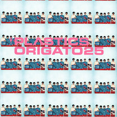 Plastics | Origato 25 (Comp.) | Album