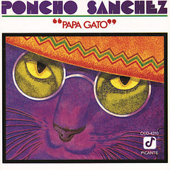 Poncho Sanchez | Papa Gato | Album