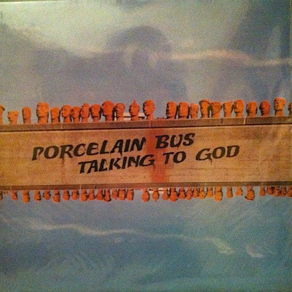 Porcelain Bus | Talking to God | Album