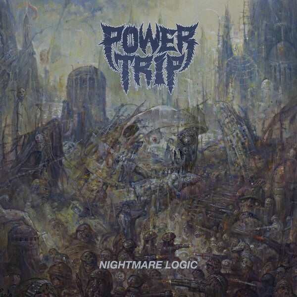 Power Trip | Nightmare Logic | Album