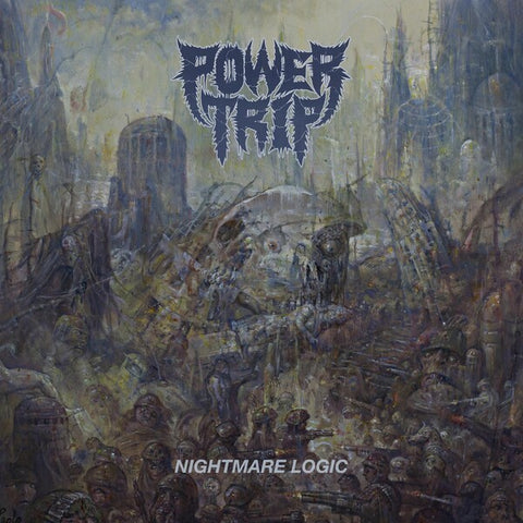 Power Trip | Nightmare Logic | Album