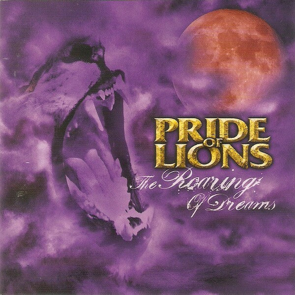 Pride of Lions | The Roaring of Dreams | Album