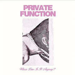 Private Function | Whose Line is it Anyway? | Album