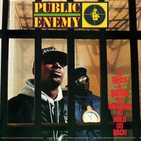 Public Enemy | It Takes a Nation of Millions to Hold Us Back | Album