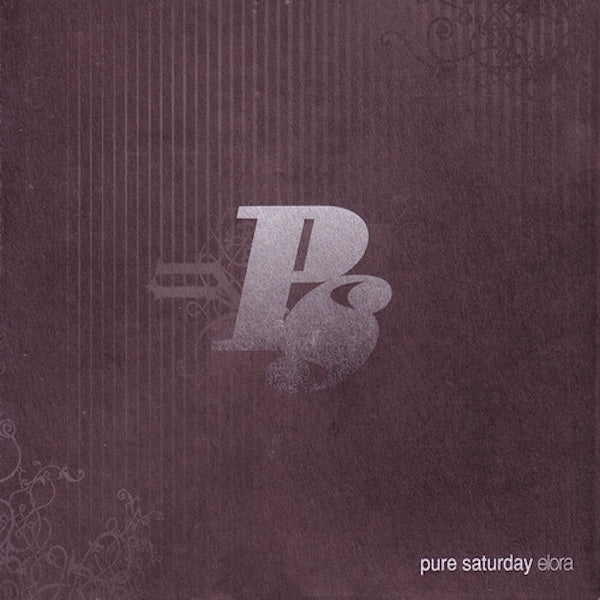 Pure Saturday | Elora | Album