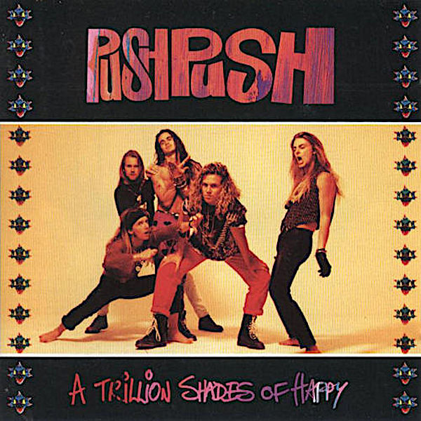 Push Push | A Trillion Shades of Happy | Album