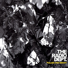 The Radio Dept. | Pulling Our Weight (EP) | Album