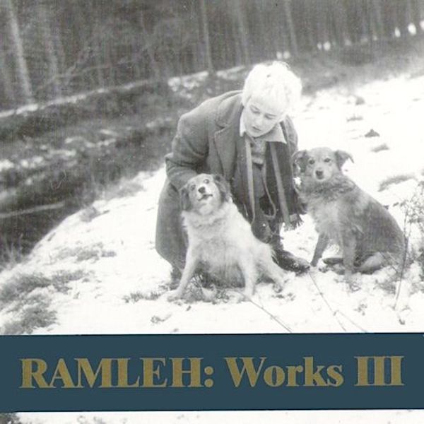 Ramleh | Works III (Comp.) | Album