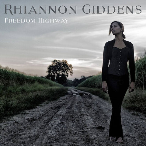 Rhiannon Giddens | Freedom Highway | Album