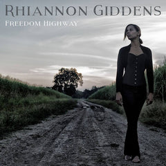 Rhiannon Giddens | Freedom Highway | Album