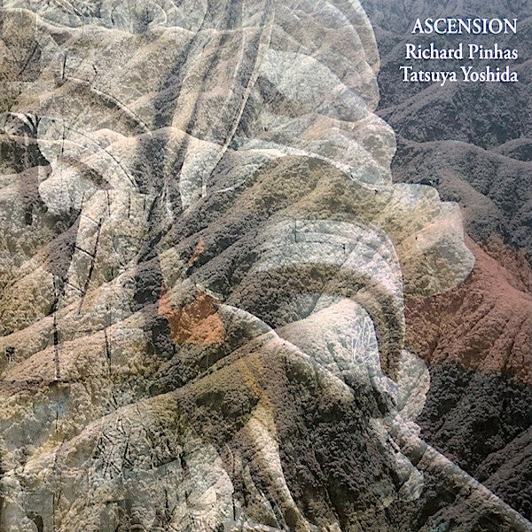 Richard Pinhas | Ascension (w/ Tatsuya Yoshida) | Album