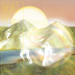 Richard Reed Parry | Quiet River of Dust Vol. 1 | Album