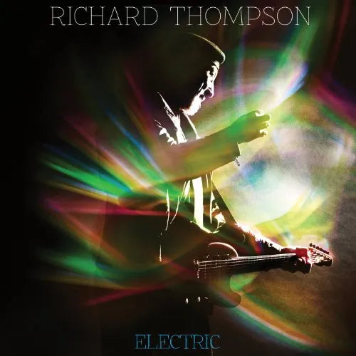 Richard Thompson | Electric | Album