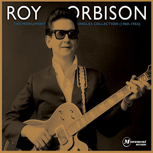 Roy Orbison | The Monument Singles Collection (Comp.) | Album
