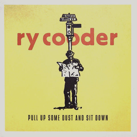 Ry Cooder | Pull Up Some Dust And Sit Down | Album