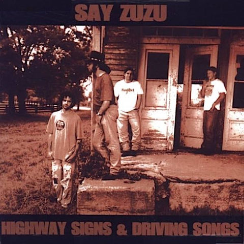 Say Zuzu | Highway Sings & Driving Songs | Album