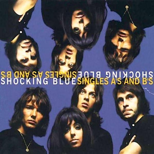 Shocking Blue | Singles A's and B's (Comp.) | Album