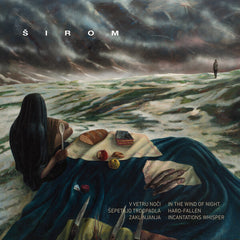 Sirom | In the Wind of Night, Hard-Fallen Incantations Whisper | Album