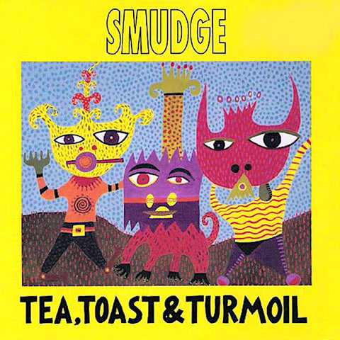 Smudge | Tea, Toast & Turmoil (Comp.) | Album