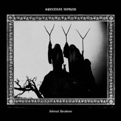 Spectral Wound | Infernal Decadence | Album