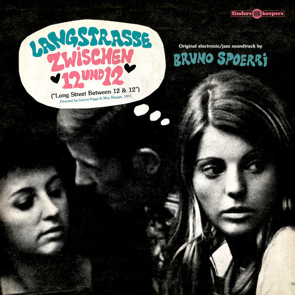 Bruno Spoerri | Langstrasse Zwischen 12 Und 12 (Soundtrack) | Album