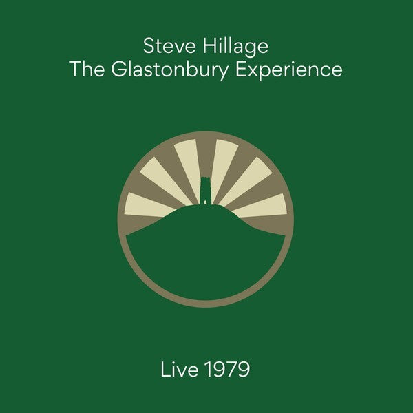 Steve Hillage | The Glastonbury Experience: Live 1979 | Album