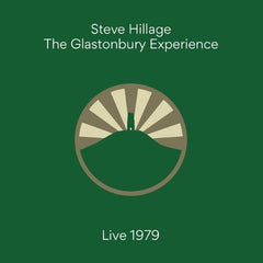Steve Hillage | The Glastonbury Experience: Live 1979 | Album