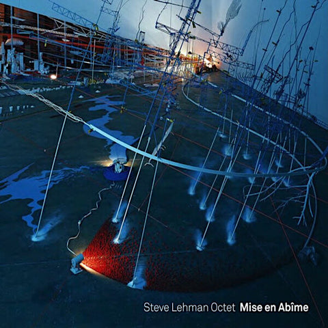 Steve Lehman | Mise en Abîme | Album