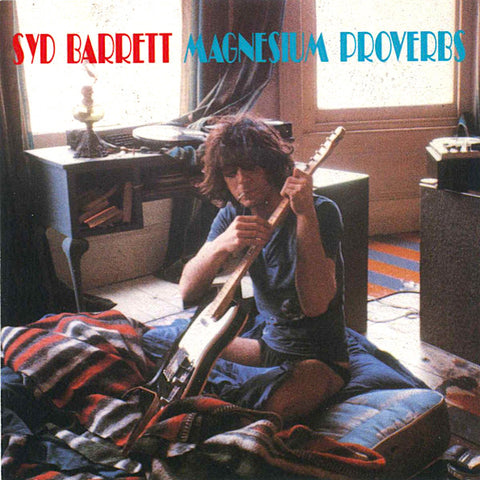 Syd Barrett | Magnesium Proverbs (Bootleg) | Album