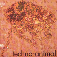 Techno Animal | Ghosts | Album
