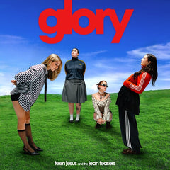 Teen Jesus and the Jean Teasers | Glory | Album