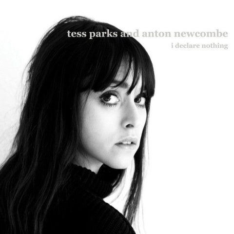 Tess Parks | I Declare Nothing (w/ Anton Newcombe) | Album