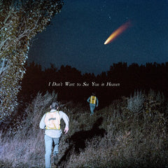 The Callous Daoboys | I Don't Want to See You in Heaven | Album