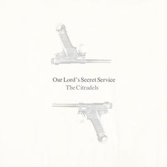 Les Citraëliens | Le Service Secret de Notre Seigneur | Album