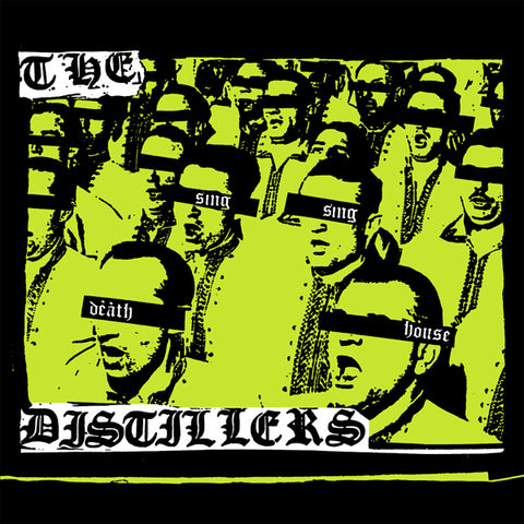 The Distillers | Sing Sing Death House | Album