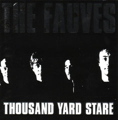 The Fauves | Thousand Yard Stare | Album