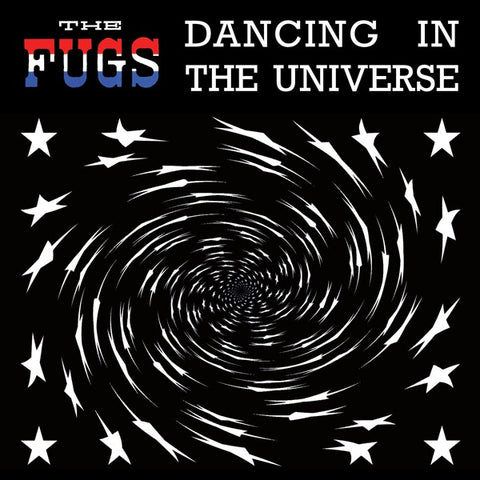 The Fugs | Dancing in the Universe | Album