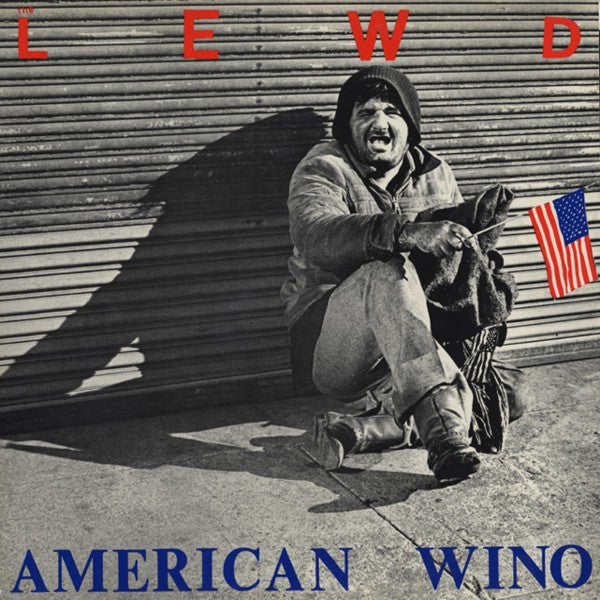 The Lewd | American Wino | Album