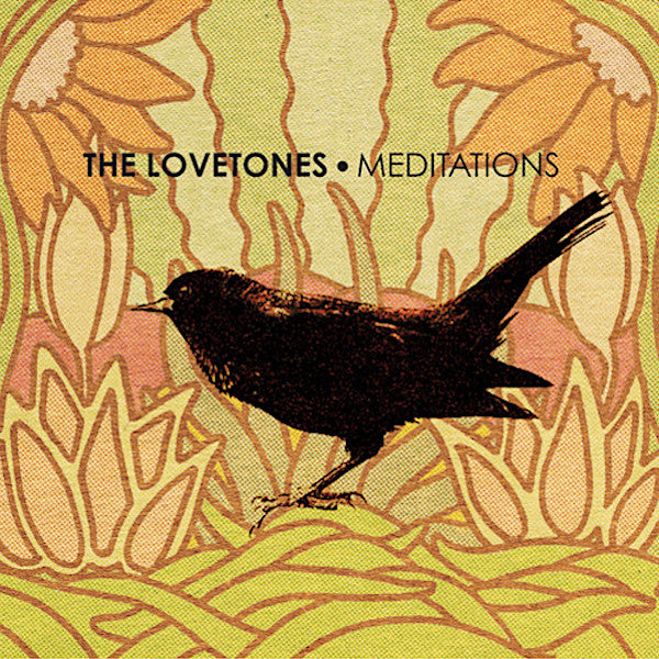 The Lovetones | Meditations | Album