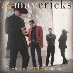 The Mavericks | What a Crying Shame | Album