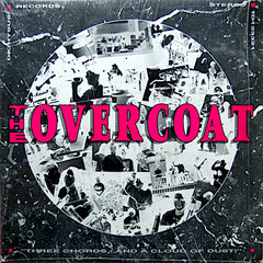 The Overcoat | Three Chords... and a Cloud of Dust! | Album