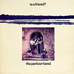 The Parlour Band | Est-ce un ami ? | Album