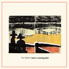 The Shifters | Have a Cunning Plan | Album