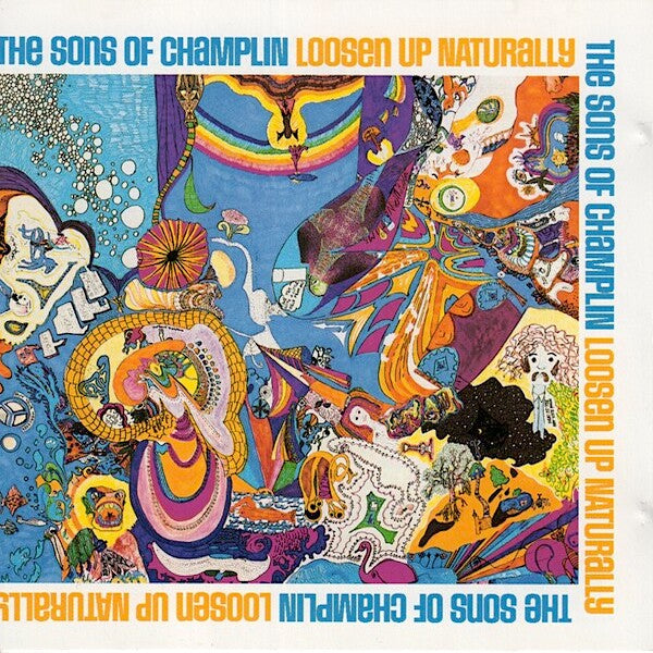 Sons of Champlin | Loosen Up Naturally | Album