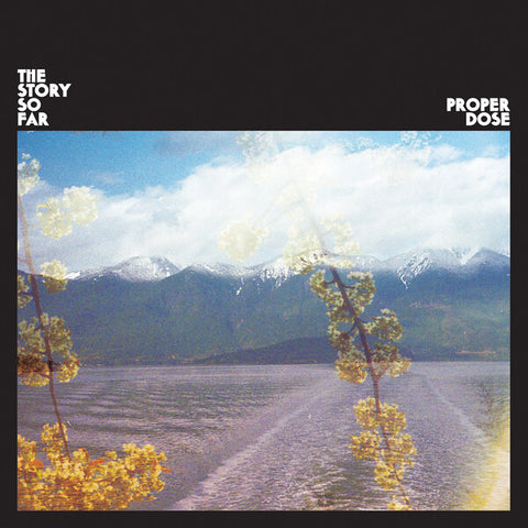 The Story So Far | Proper Dose | Album