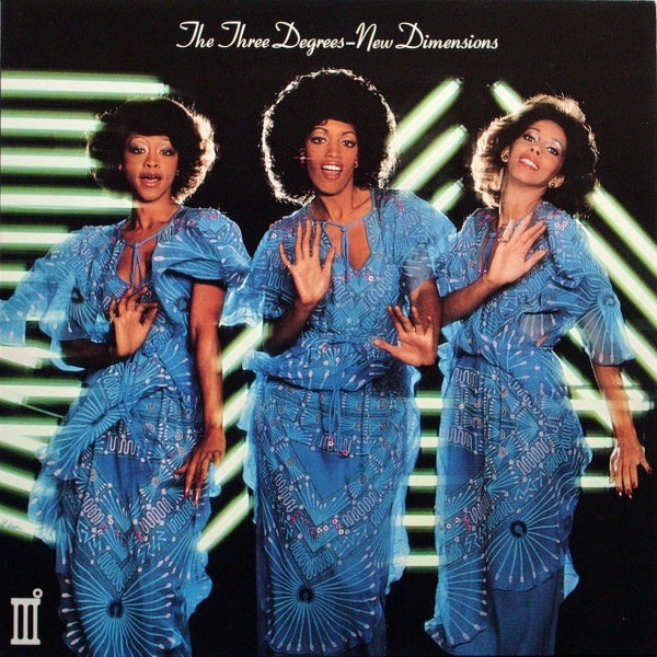 The Three Degrees | New Dimensions | Album