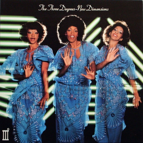 The Three Degrees | New Dimensions | Album