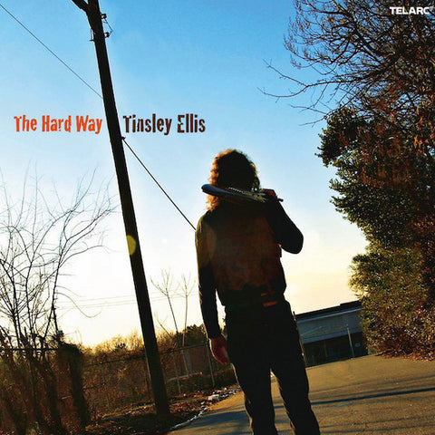 Tinsley Ellis | The Hard Way | Album