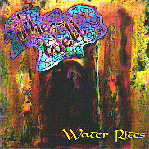 The Well | Water Rites | Album