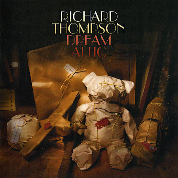 Richard Thompson | Dream Attic (Live) | Album